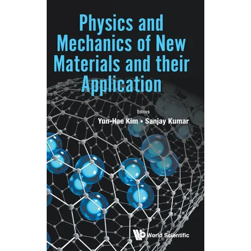 Physics and Mechanics of New Materials and Their Application - Hardcover