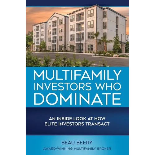 Multifamily Investors Who Dominate - Paperback