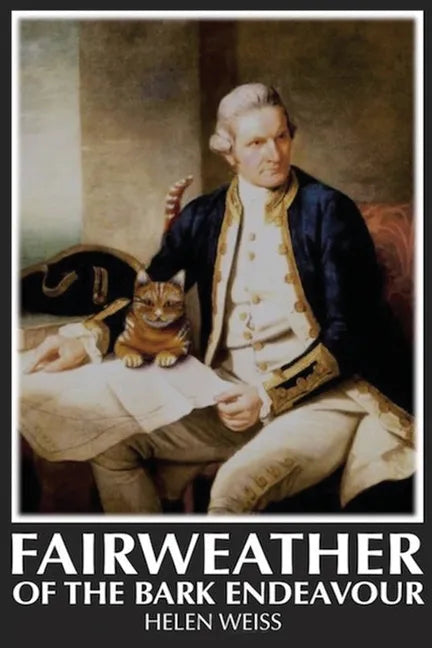Fairweather Of the Bark Endeavour - Paperback