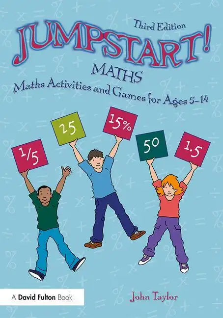 Jumpstart! Maths: Maths Activities and Games for Ages 5-14 - Paperback