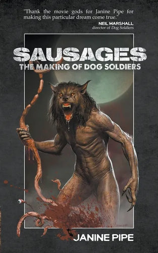 Sausages: The Making of Dog Soldiers - Paperback