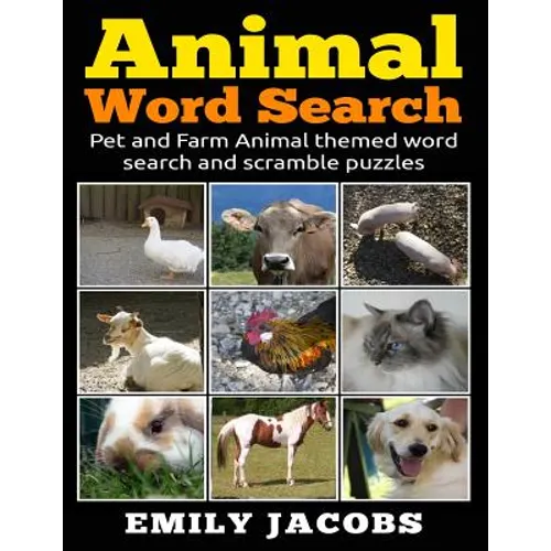 Animal Word Search: Pet and Farm Animal themed word search and scramble puzzles - Paperback