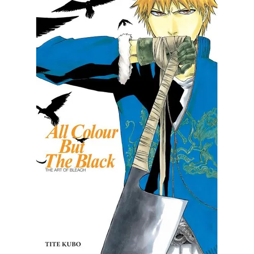All Colour But the Black: The Art of Bleach - Paperback