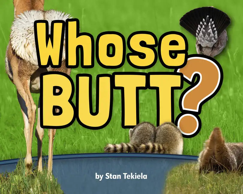 Whose Butt? - Hardcover