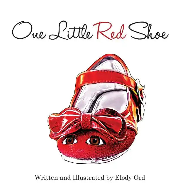 One Little Red Shoe - Hardcover