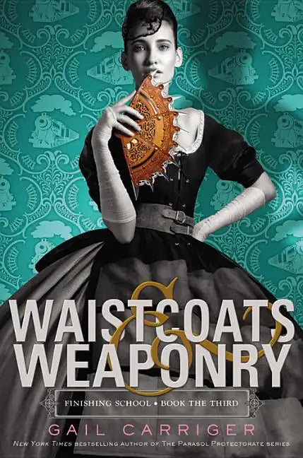 Waistcoats & Weaponry - Paperback