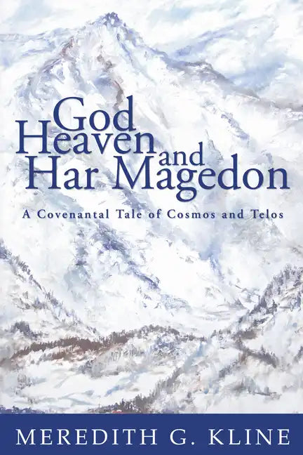 God, Heaven, and Har Magedon - Paperback