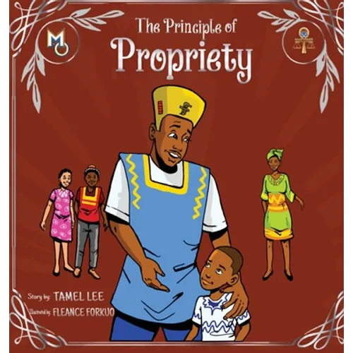 The Principle of Propriety - Hardcover