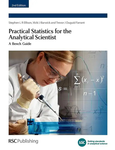 Practical Statistics for the Analytical Scientist: A Bench Guide - Paperback