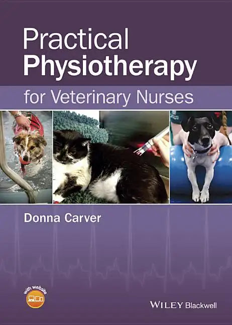 Practical Physiotherapy for Veterinary Nurses - Paperback