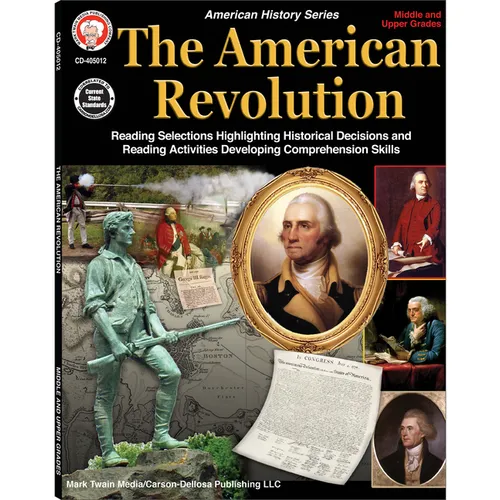 The American Revolution, Grades 5 - 12: Volume 3 - Paperback