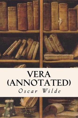 Vera (annotated) - Paperback