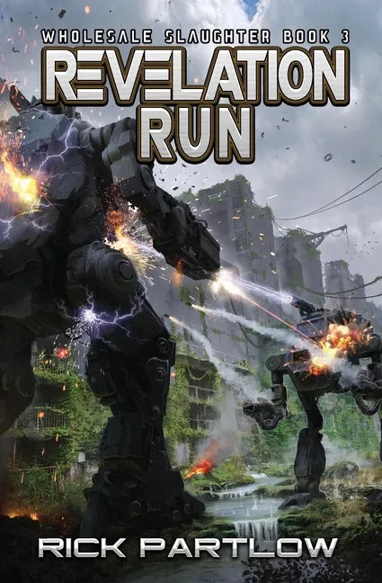 Revelation Run: Wholesale Slaughter Book Three - Paperback