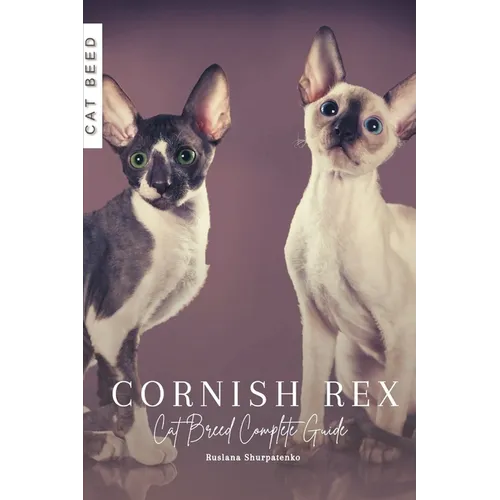 Cornish Rex: Cat Breed Complete Guide - Paperback