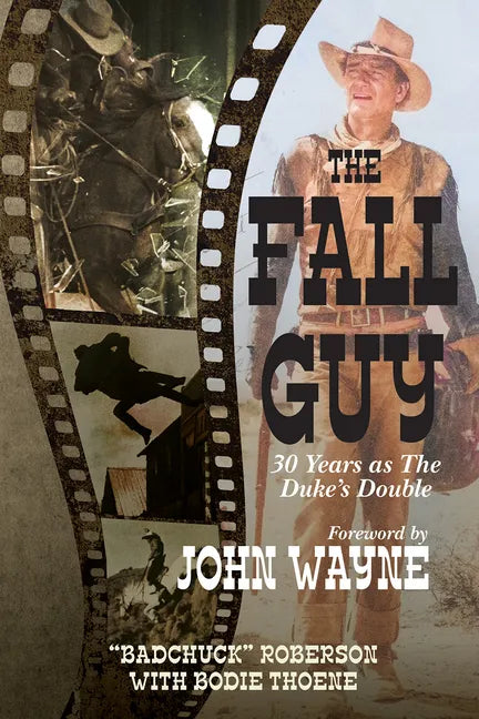The Fall Guy: 30 Years as the Duke's Double - Paperback