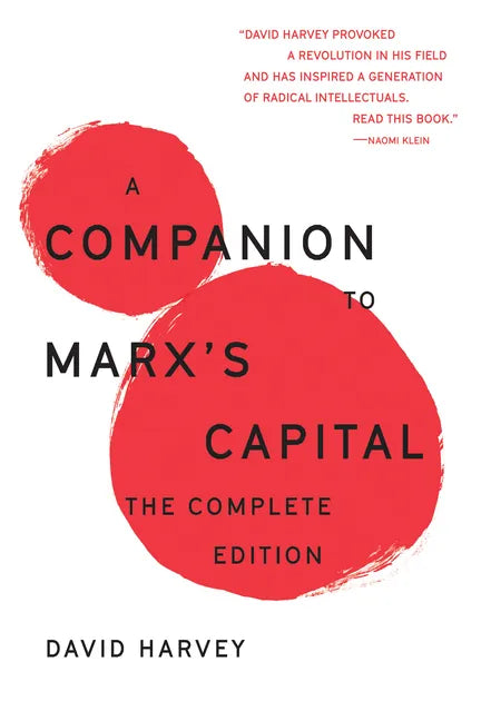 A Companion to Marx's Capital: The Complete Edition - Paperback