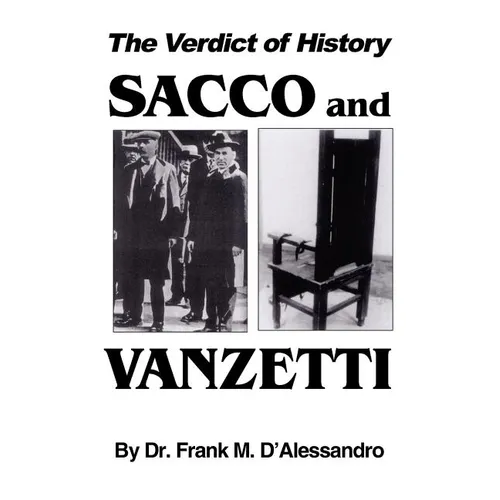 The Verdict of History, Sacco and Vanzetti - Paperback