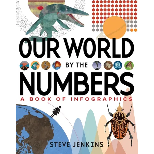 Our World: By the Numbers - Hardcover