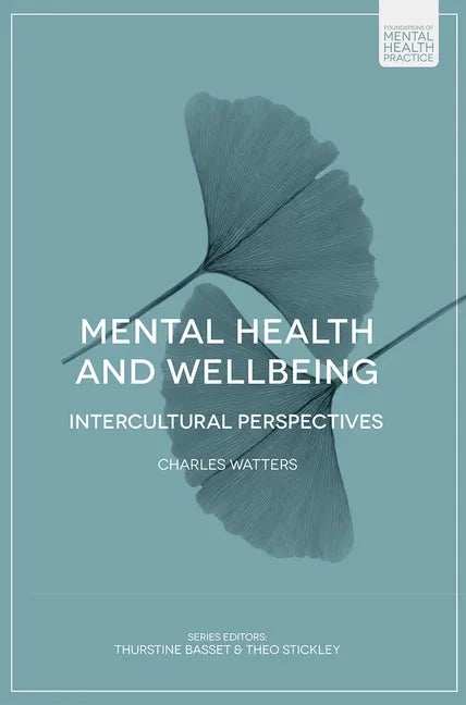 Mental Health and Wellbeing: Intercultural Perspectives - Paperback