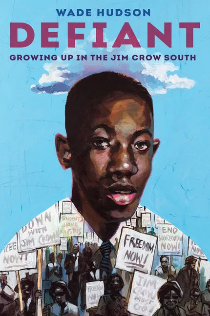 Defiant: Growing Up in the Jim Crow South - Hardcover