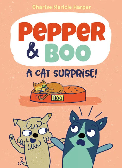 Pepper & Boo: A Cat Surprise! - Hardcover
