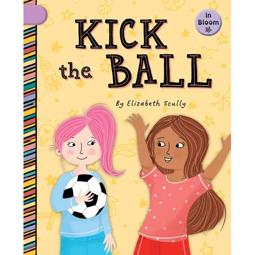 Kick the Ball - Paperback
