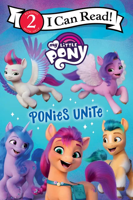 My Little Pony: Ponies Unite - Paperback