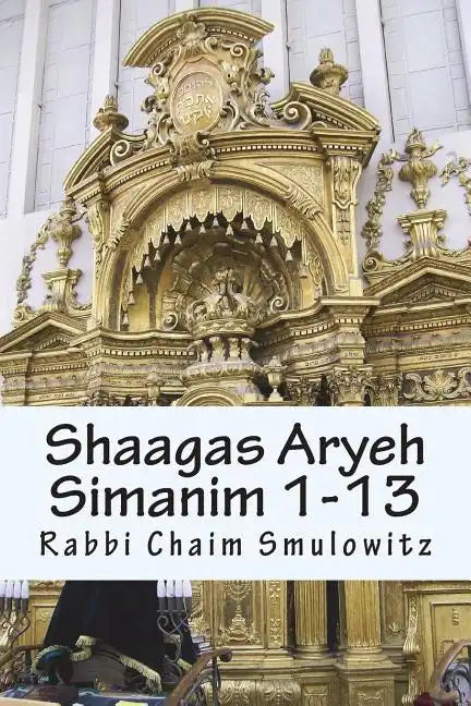 Shaagas Aryeh: Krias Sh'ma and Zeciras Yetzias Mitzrayim - Paperback
