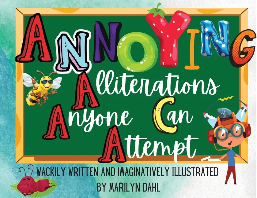 Annoying Alliterations Anyone Can Attempt - Paperback