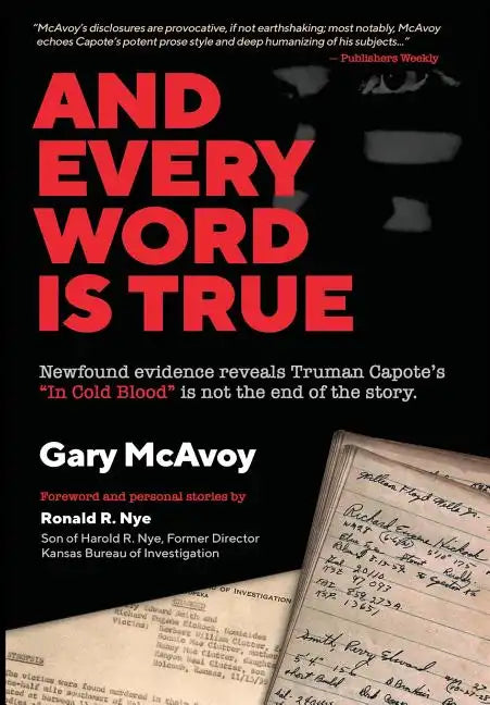 And Every Word Is True - Hardcover