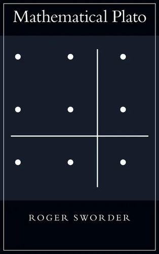 Mathematical Plato - Hardcover