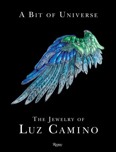 A Bit of Universe: The Jewelry of Luz Camino - Hardcover