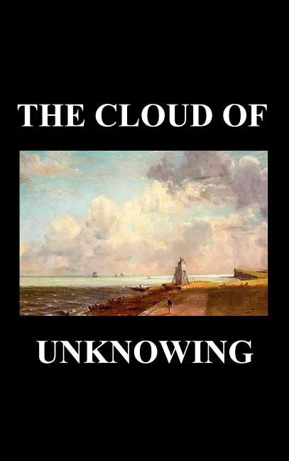 The Cloud of Unknowing - Hardcover