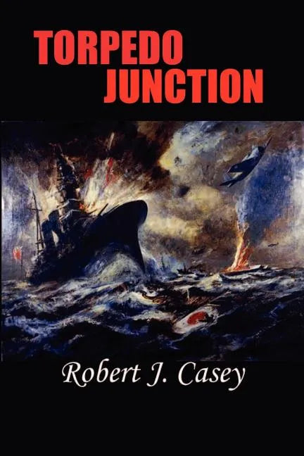 Torpedo Junction - Paperback