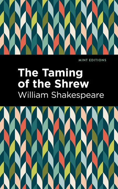The Taming of the Shrew - Paperback