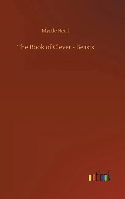 The Book of Clever - Beasts - Hardcover