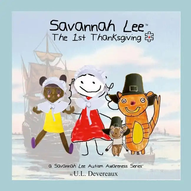 Savannah Lee: The 1st Thanksgiving - Paperback
