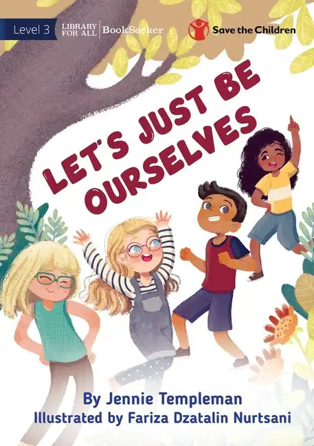 Let's Just Be Ourselves - Paperback