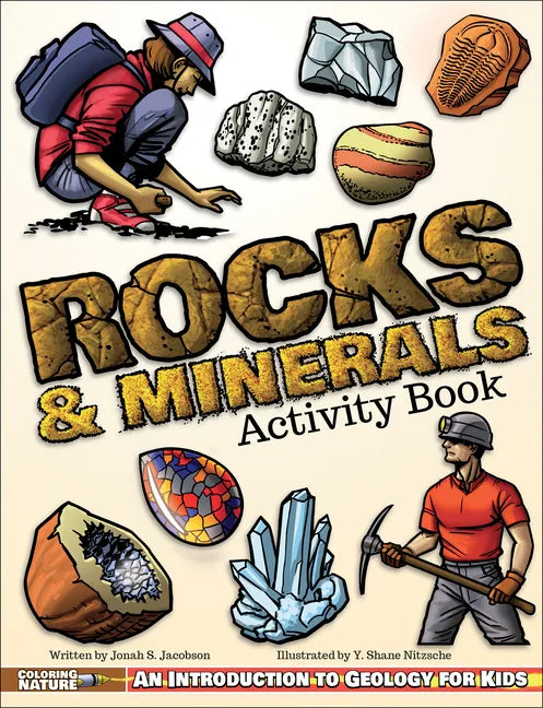 Rocks & Minerals Activity Book: An Introduction to Geology for Kids - Paperback