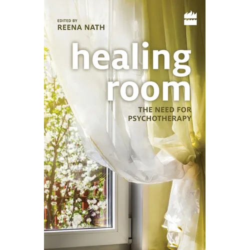 Healing Room: The Need for Psychotherapy - Paperback