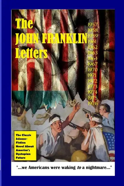 The John Franklin Letters - Paperback