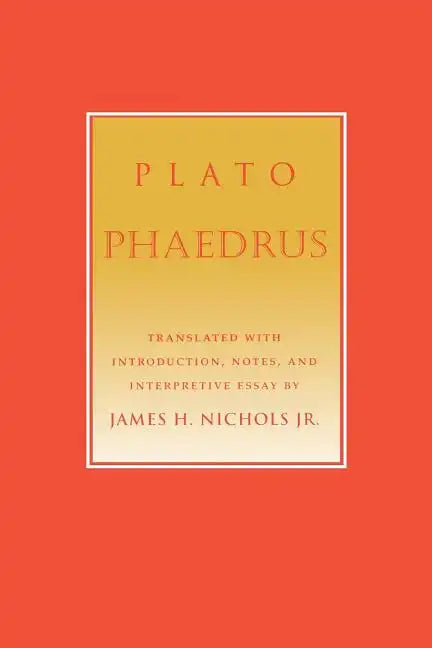 Phaedrus: Letter to M. D'Alembert on the Theatre - Paperback