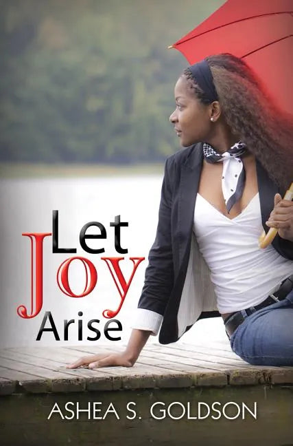 Let Joy Arise - Paperback