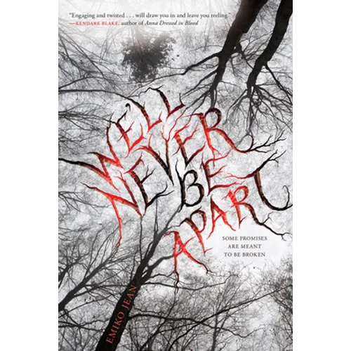 We'll Never Be Apart - Paperback