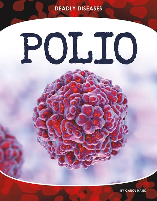 Polio - Library Binding