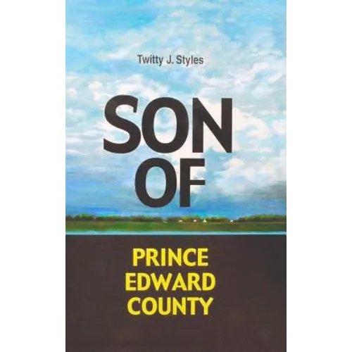 Son of Prince Edward County - Hardcover