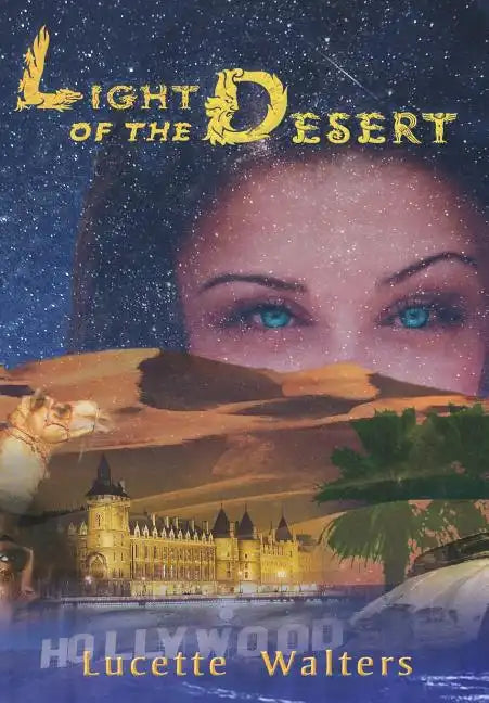 Light of the Desert - Hardcover