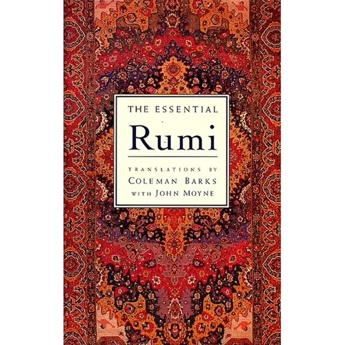 The Essential Rumi - Reissue: New Expanded Edition - Hardcover