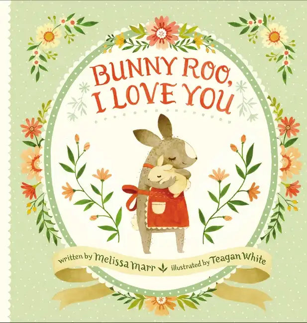 Bunny Roo, I Love You - Hardcover