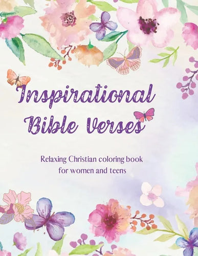 Inspirational Bible Verses: Relaxing Christian coloring book for women and teens - Paperback